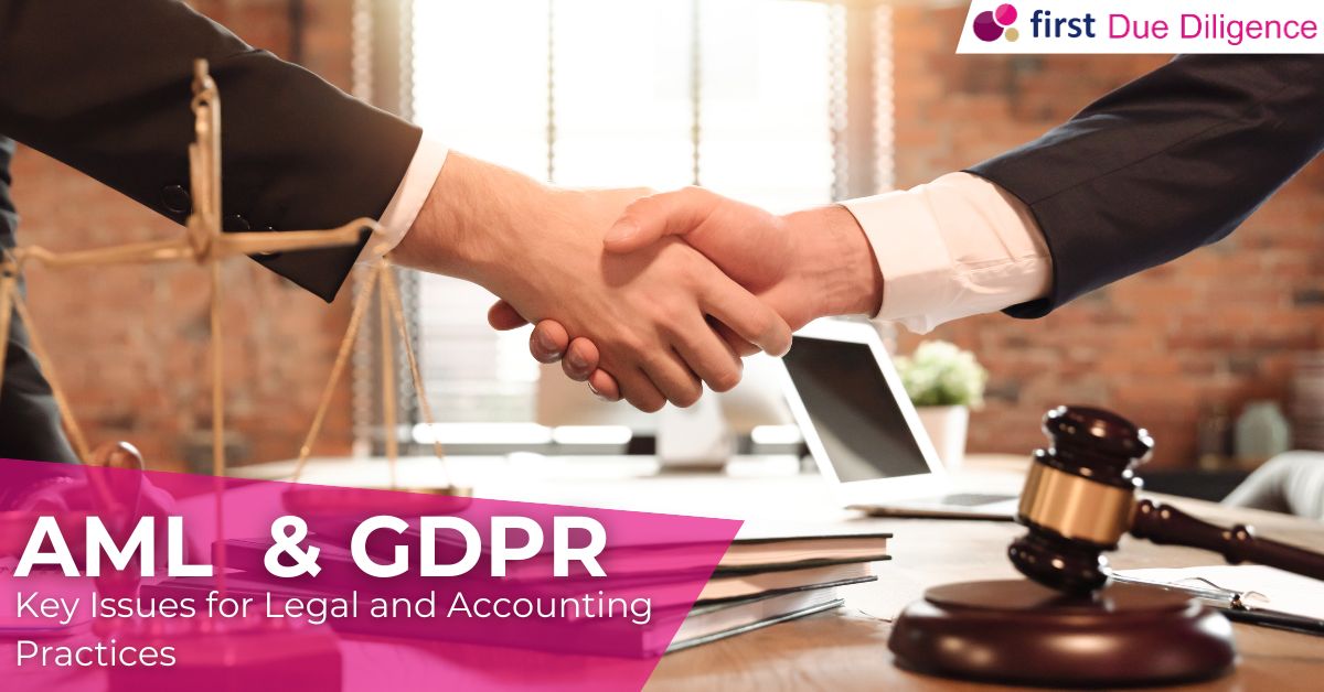 AML and GDPR Compliance – The key Issues for Accounting and Legal Practices.